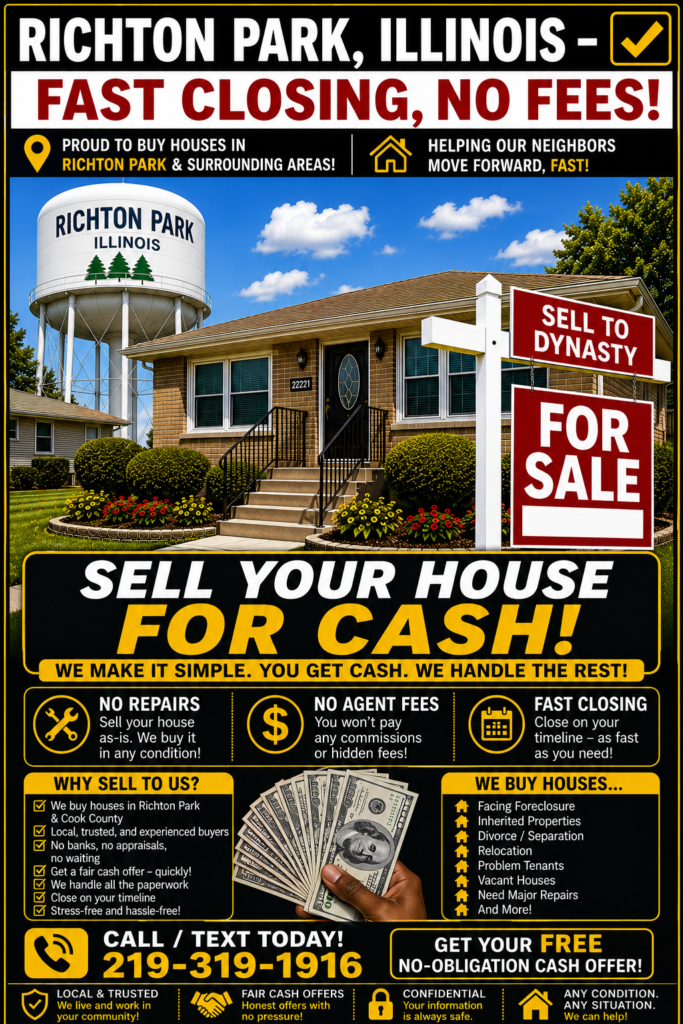 We Buy Houses in Richton Park Illinois